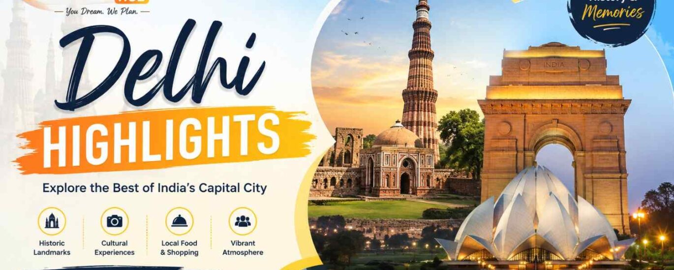 Delhi highlights