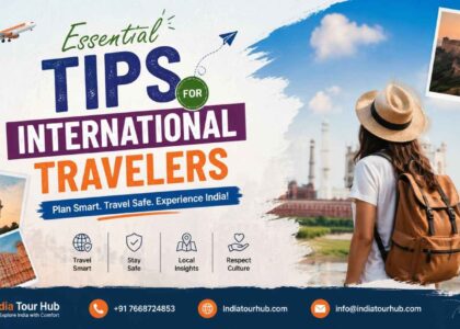 Tips For International Travelers Visiting India